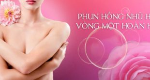 Top 10 địa chỉ làm hồng nhũ hoa uy tín nhất tại Hà Nội