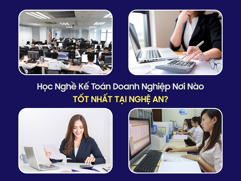 học nghề kế toán doanh nghiệp ở nghệ an